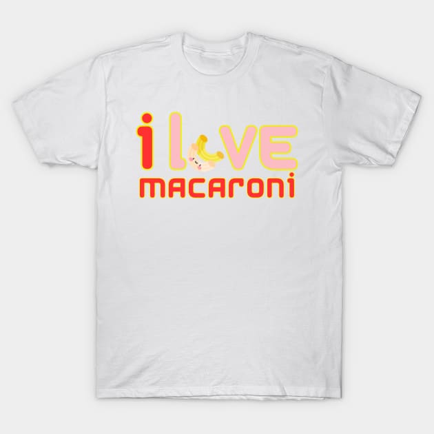 macaroni T-Shirt by HobbyAndArt